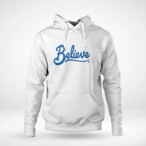 Pullover Hoodie Believe TV Shows T Shirt