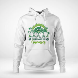 Pullover Hoodie Chillin With My Gnomies St Patricks Day Shamrock Shirt Hoodie