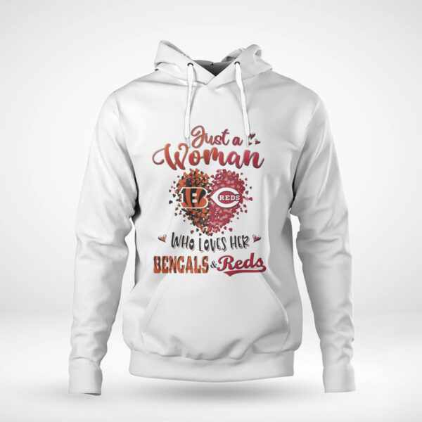 Just A Woman Bengals And Reds Who Love Her Shirt, Hoodie