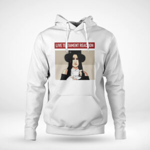 Pullover Hoodie Live Testament Reaction Art Shirt Hoodie