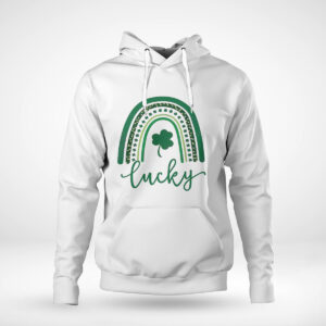 Pullover Hoodie St Patricks Day Lucky Rainbow Shirt Hoodie