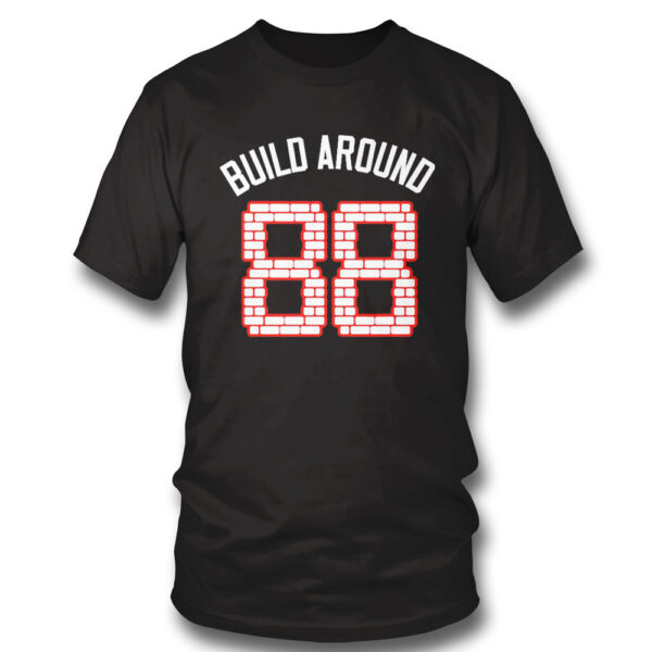 Build Around Chi 88 Shirt, Hoodie