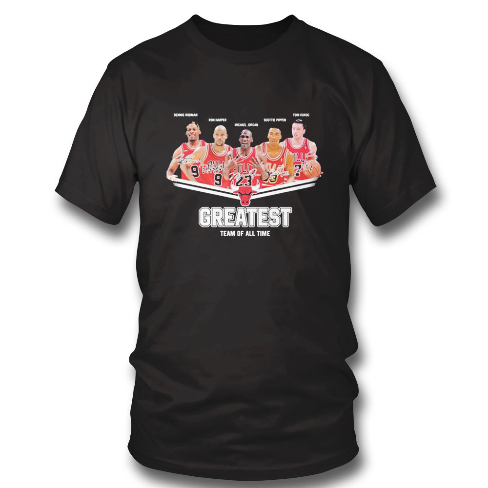 Greatest Dennis Rooman Ron Harper Michael Jordan Scottie Pippen Toni Kukoc  Team Of All Time Shirt