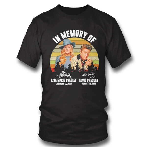 In Memory Of Lisa Marie Presley 2023 And Elvis Presley 1977 Signatures Shirt, Hoodie