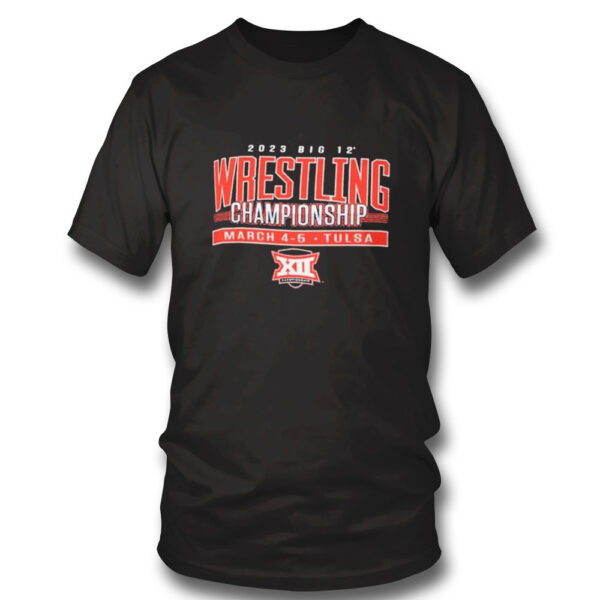 Official Big 12 Wrestling Championship 2023 Tulsa Shirt, Hoodie