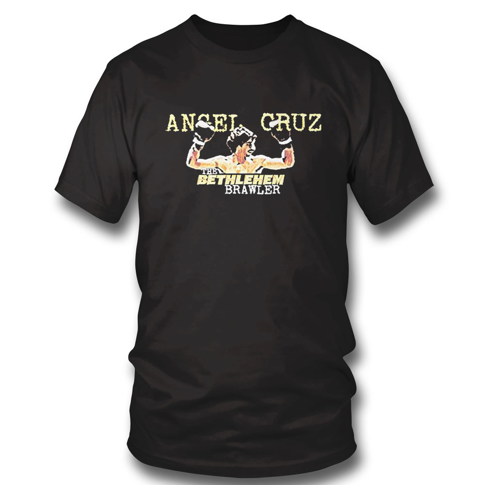 Angel Cruz The Bethlehem Brawler Shirt