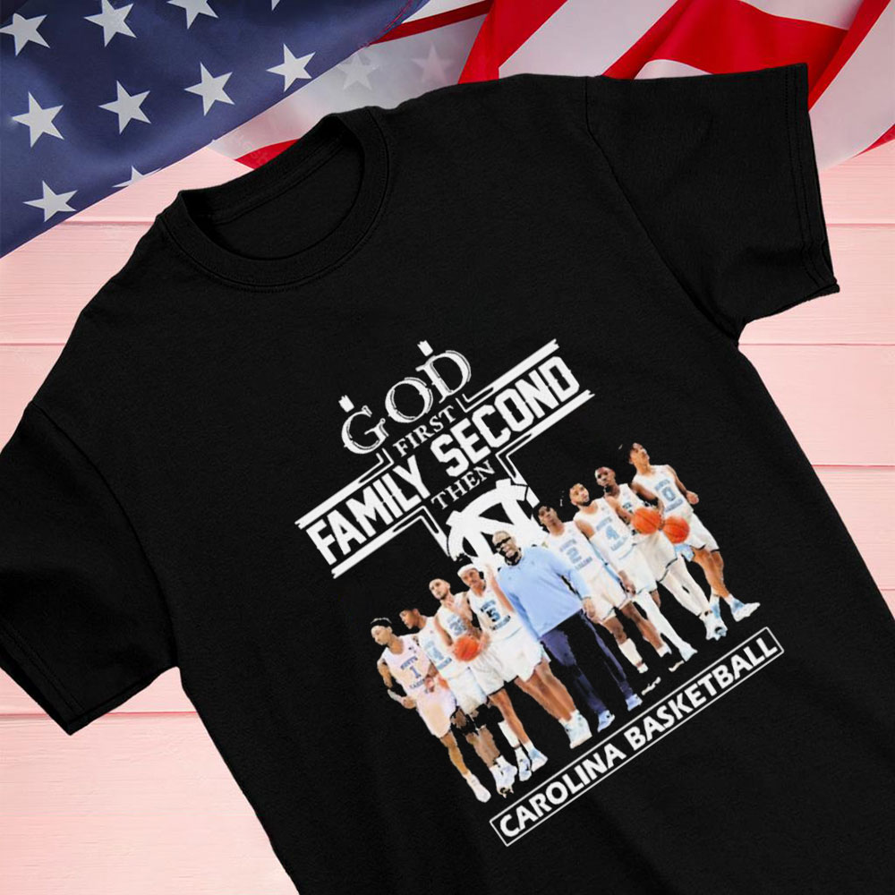 God Family Second First Then Alabama Basketball Shirt Longsleeve T-shirt