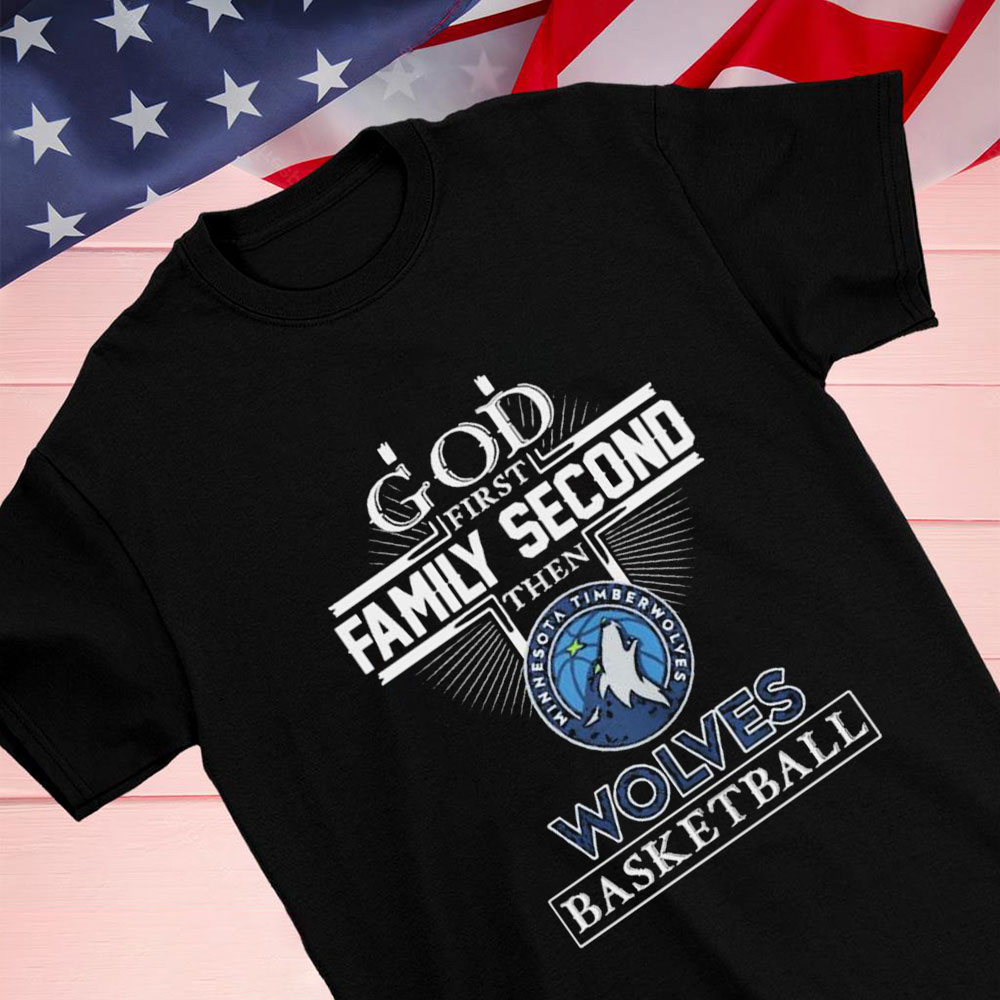 God Family Second First Then Zags Basketball Shirt Longsleeve T-shirt