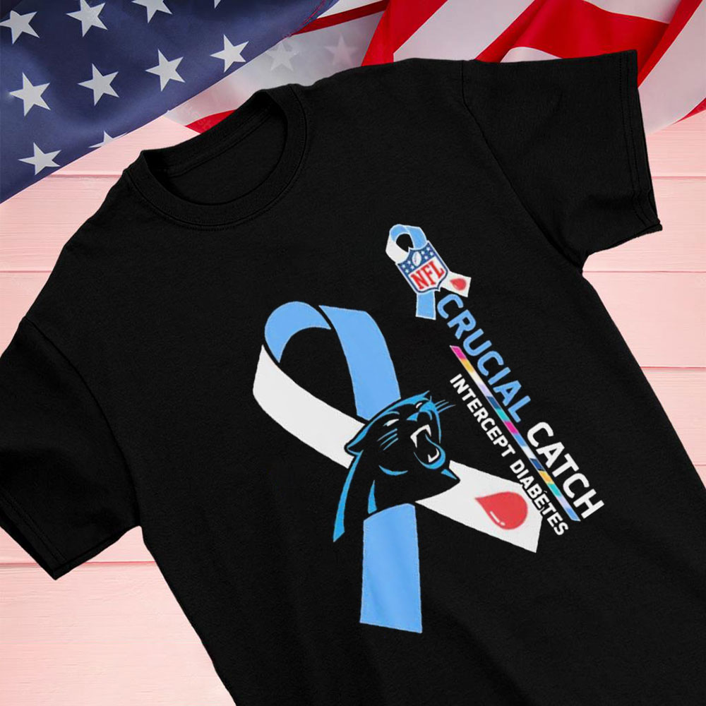 Carolina Panthers NFL Crucial Catch Intercept Diabetes T-Shirt