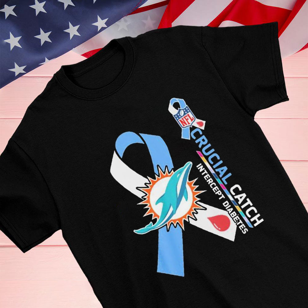 Nfl Miami Dolphins Crucial Catch Intercept Diabetes Shirt Longsleeve T-shirt