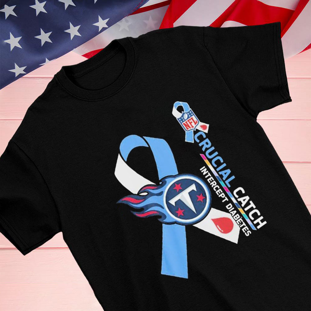 Nfl Tennessee Titans Crucial Catch Intercept Diabetes Shirt Longsleeve T-shirt
