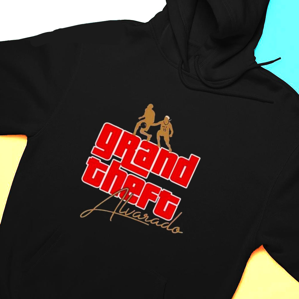 Jose Alvarado Grand Theft Alvarado Shirt