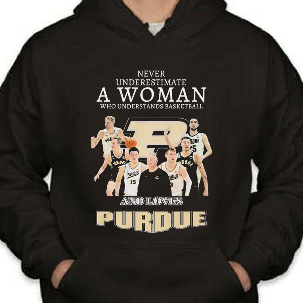 Never Underestimate A Woman Who Understands Basketball A Love Purdue Shirt Longsleeve T-shirt