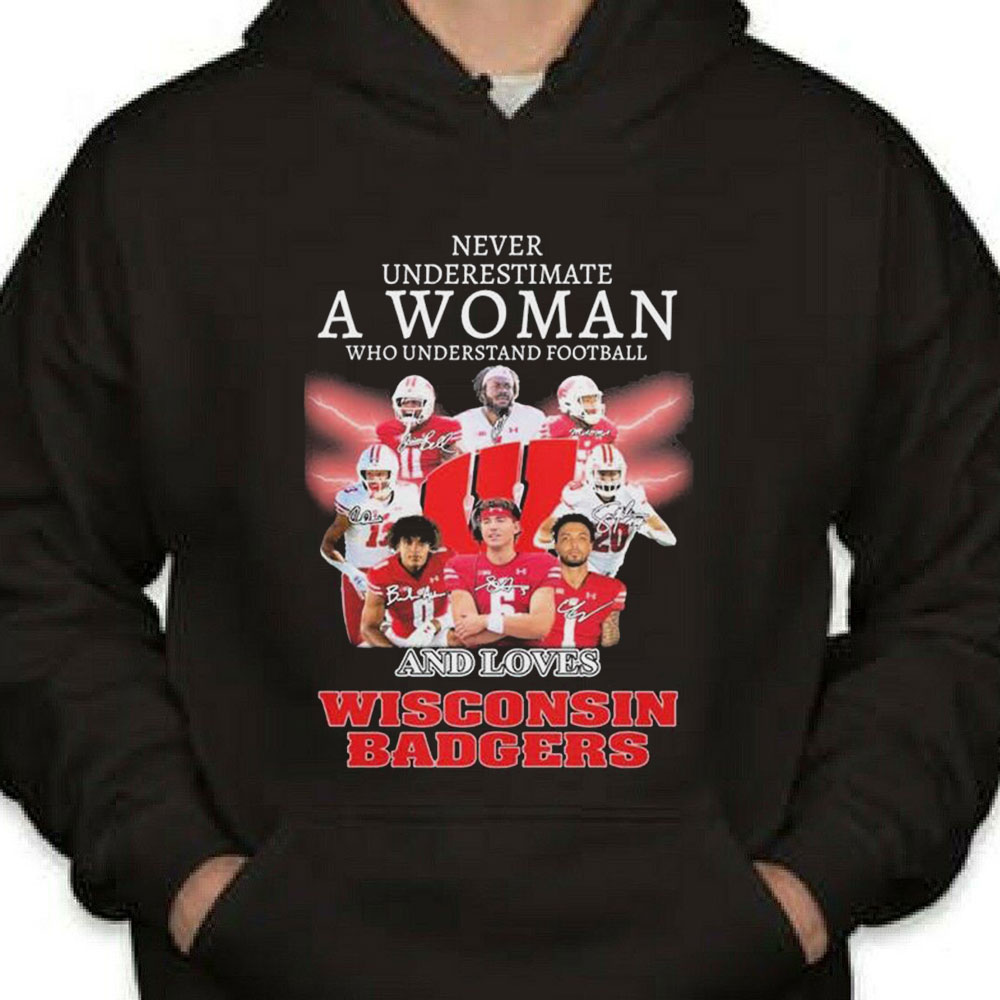 Never Underestimate A Woman Who Understands Basketball A Love Wisconsin Badgers Shirt Longsleeve T-shirt