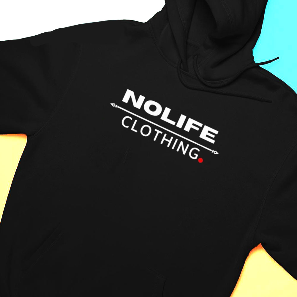 Official Nolife Clothing Shirt Hoodie