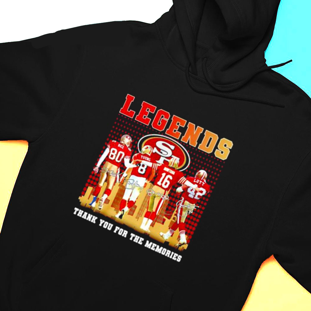 San Francisco 49ers Legends Thank You For The Memories Signature Shirt