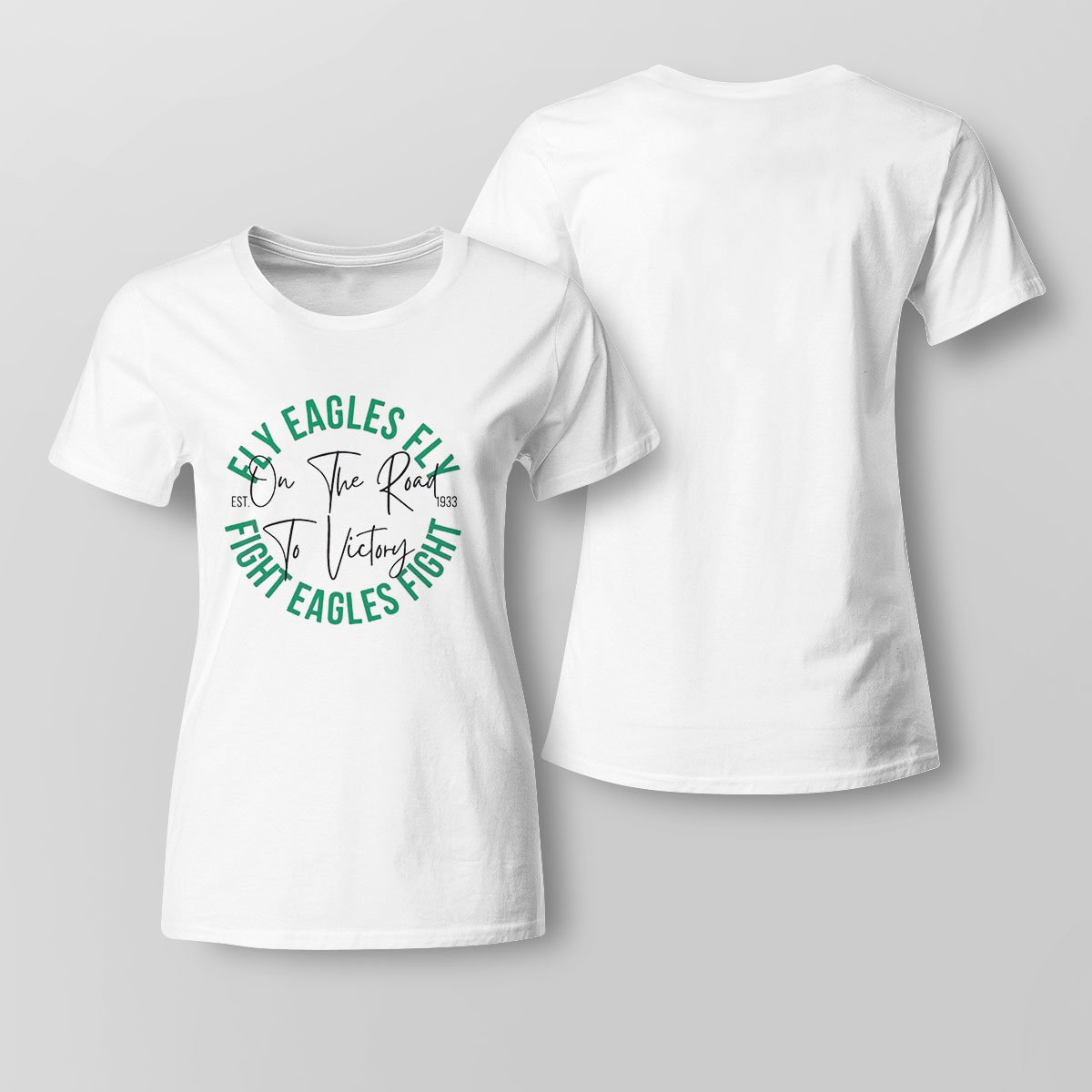 Fly Eagles Fly Fight Eagles Fight Eagles Fans Shirt Ladies Tee