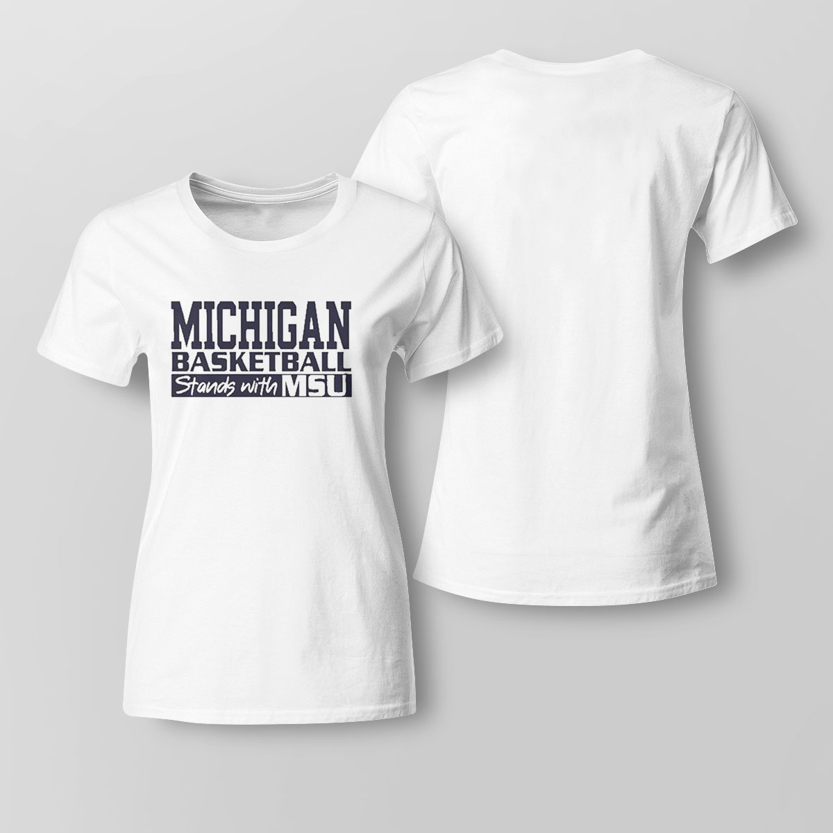 Michigan Basketball Stand With Msu Shirt Hoodie