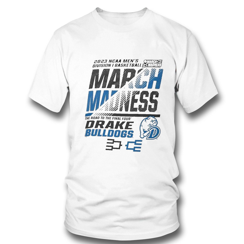 Drake Mens Basketball 2023 Ncaa March Madness The Road To Final Four T-shirt