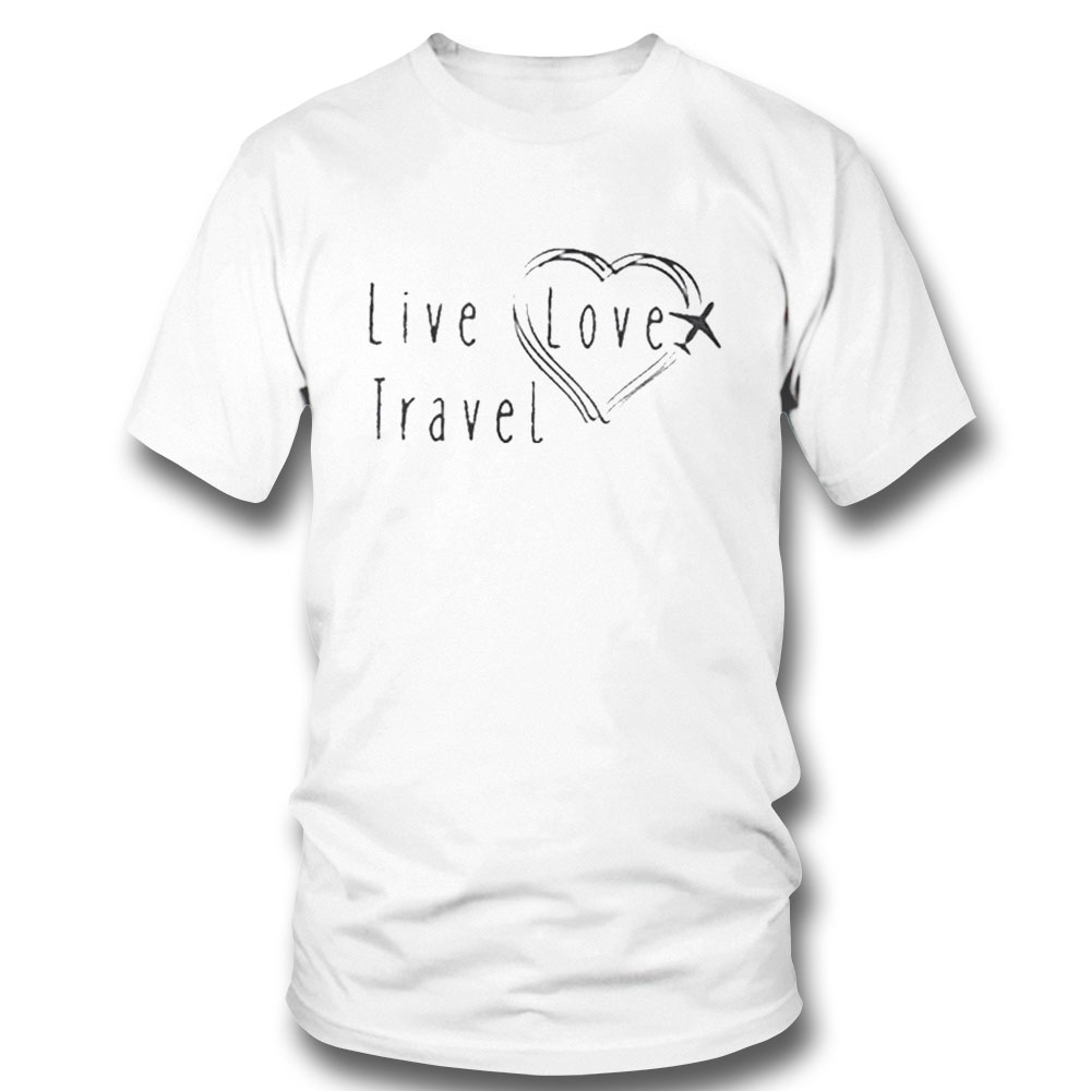 Live Travel Heart T-shirt