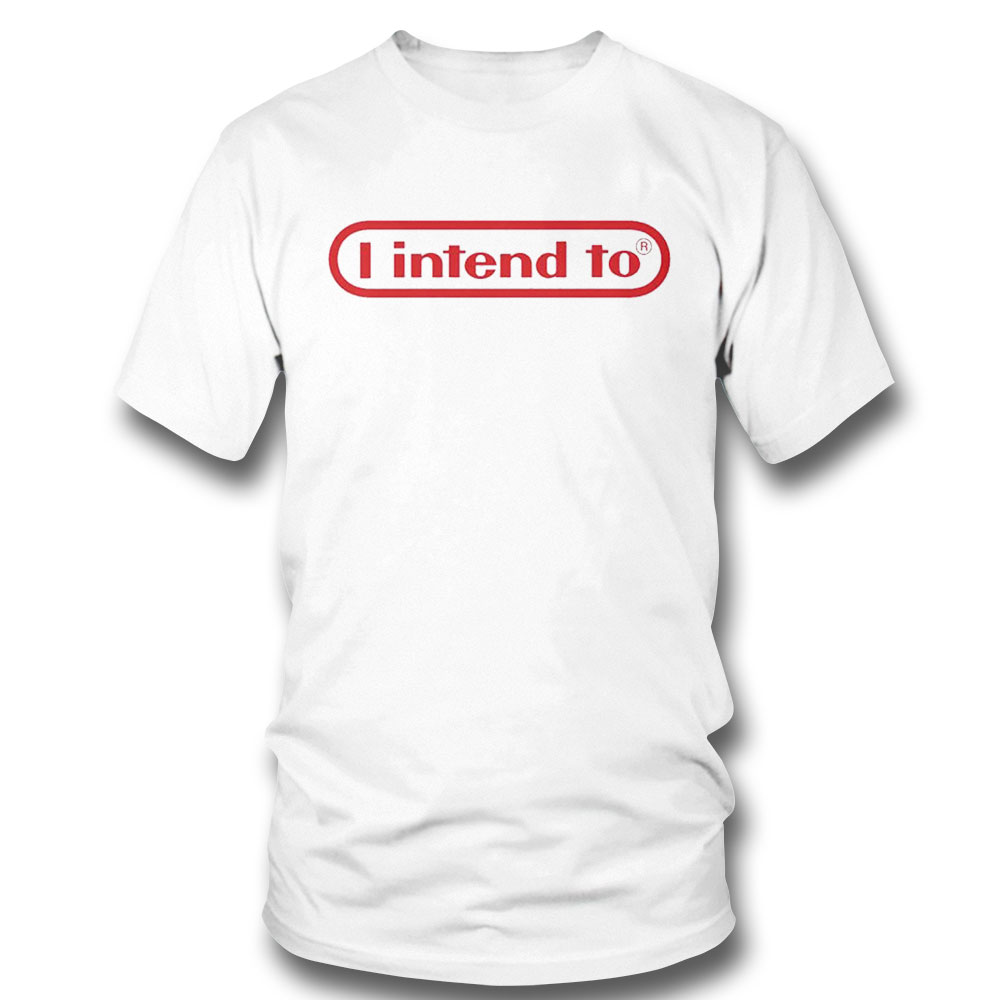 Official I Intend To T-shirt