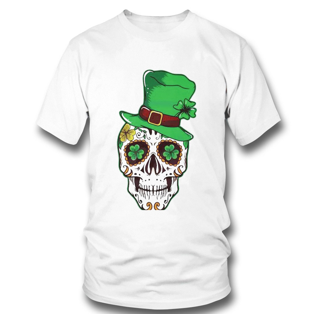 Sugar Irish Clover Skull St Patricks Day Shirt Hoodie