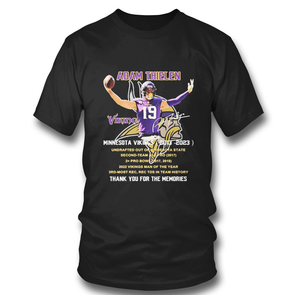 Adam Thielen Minnesota Vikings 2013 2023 Thank You For The Memories Signature T-shirt