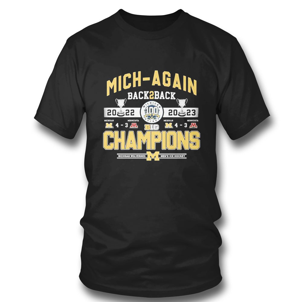 Michigan Hockey Team Sport Big Back2back Tournament Champions 2023 T-shirt