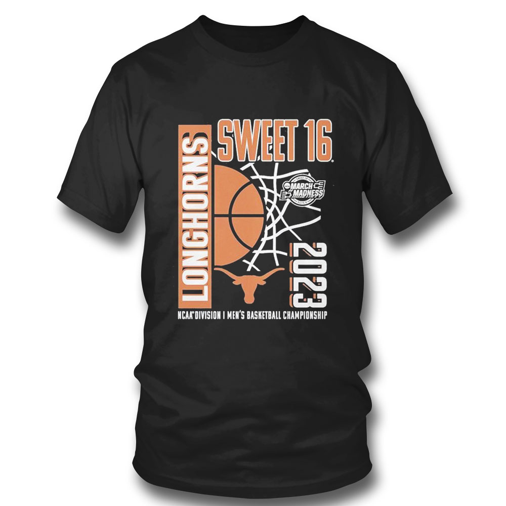 Texas Longhorns 2023 Ncaa Mens Basketball Tournament March Madness Sweet 16 T-shirt