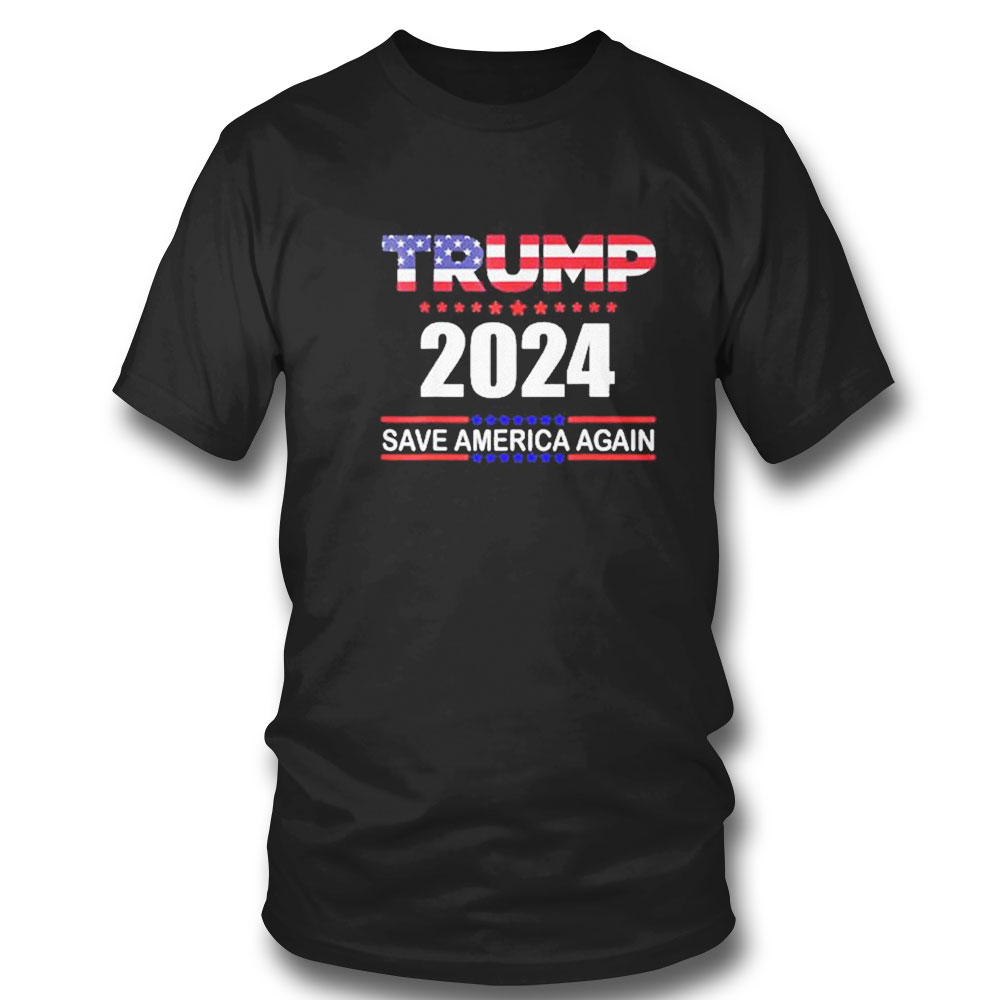 Trump 2024 For President T T-shirt