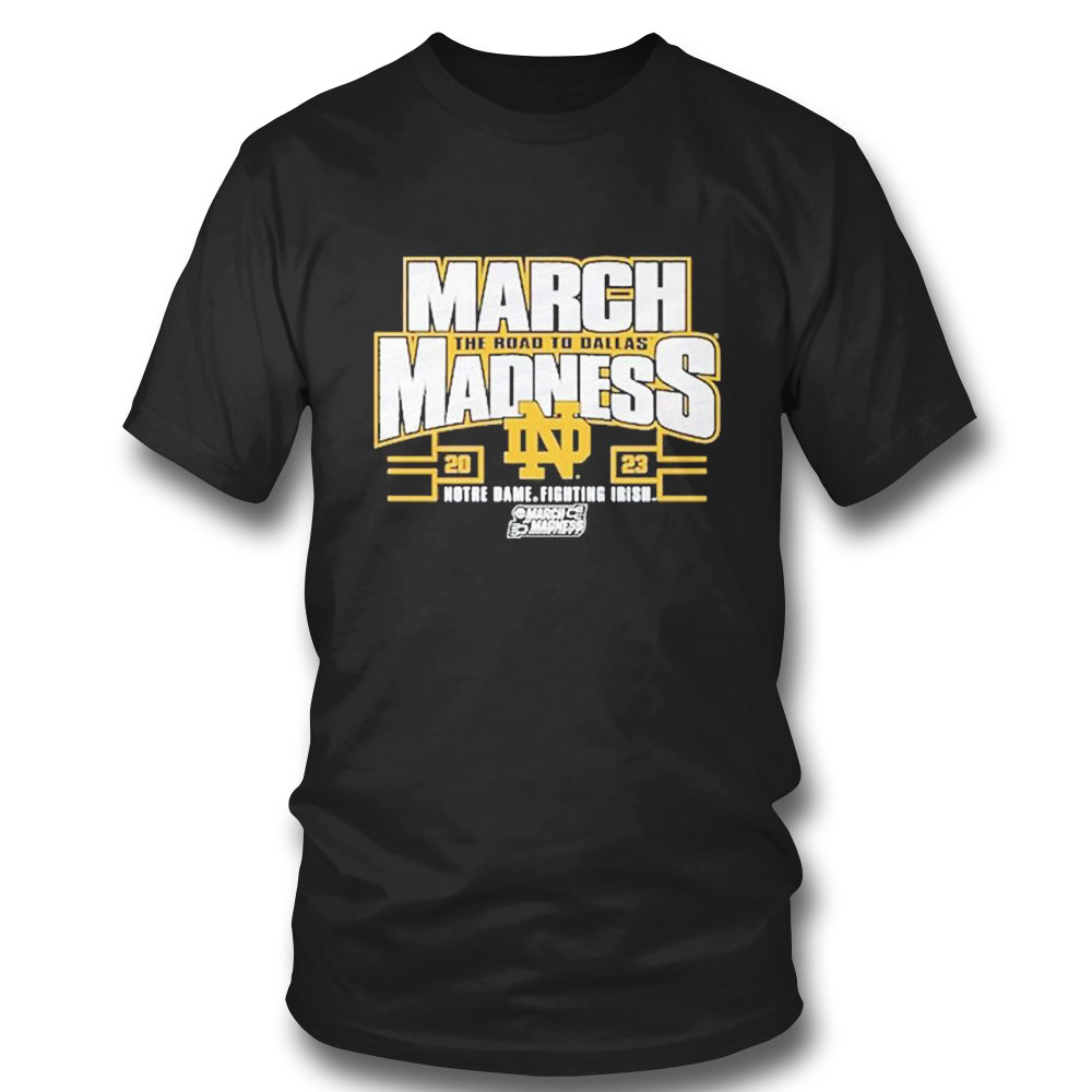 Notre Dame Fighting Irish 2023 Ncaa Womens Basketball Tournament March Madness T-shirt