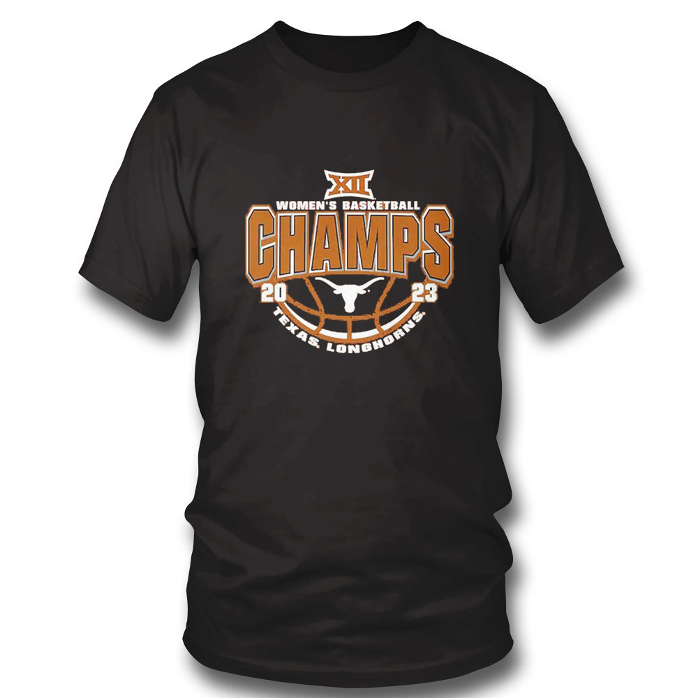 Texas Longhorns Womens 2023 Big 12 Womens Basketball Regular Season Champions Shirt Hoodie