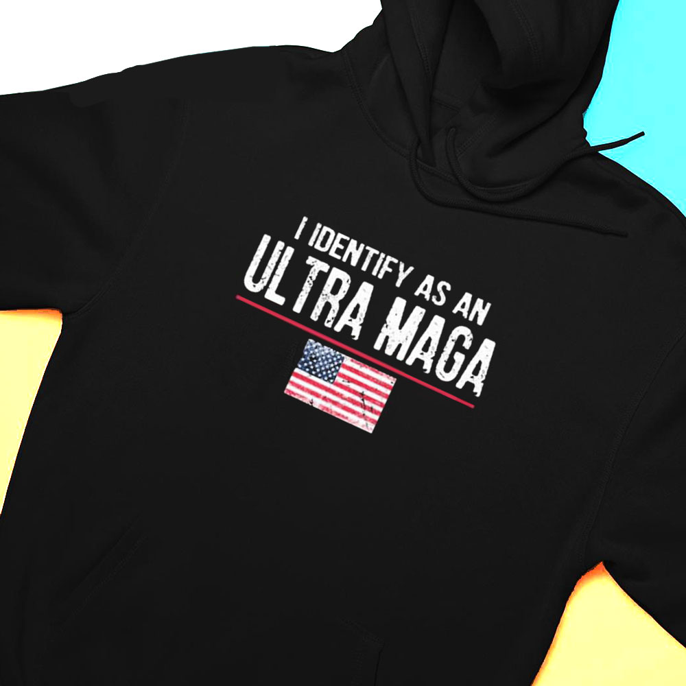 I Identify As An Ultra Maga Class T-shirt