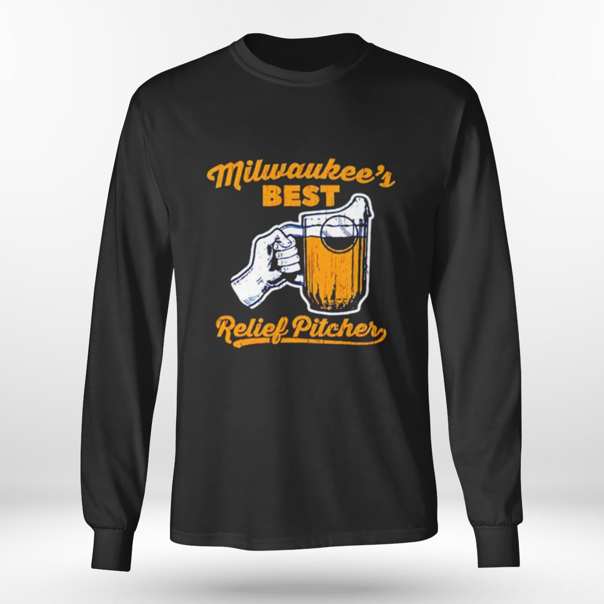 Milwaukee Brewers Baseball Milwaukees Best Relief Pitcher T-shirt