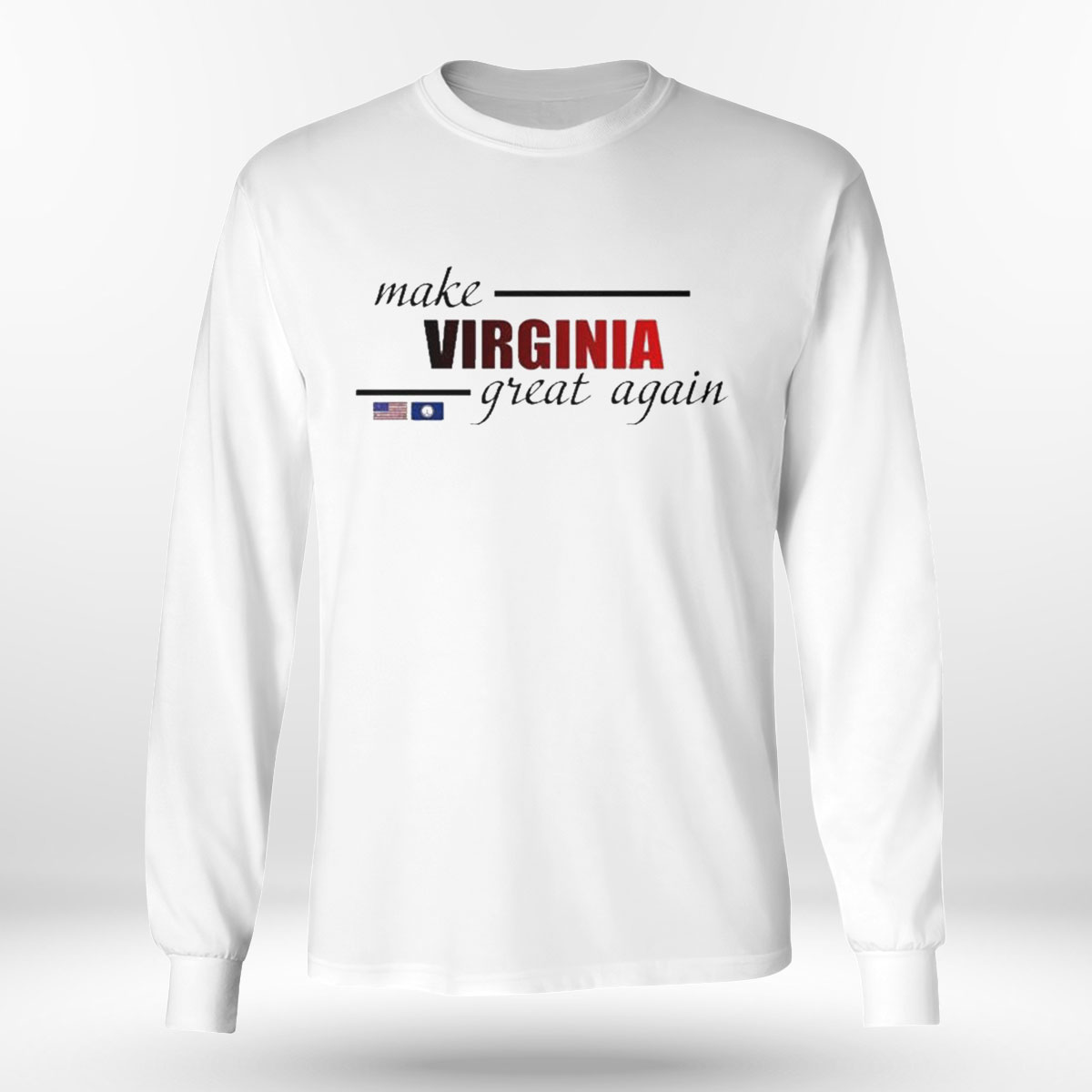 Make Virginia Great Again T-shirt