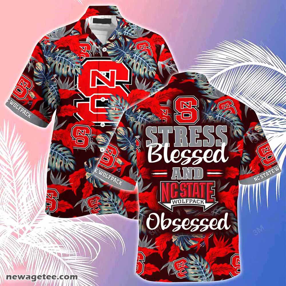 Nc State Wolfpack Summer Beach Hawaiian Shirt Stress Blessed Obsessed