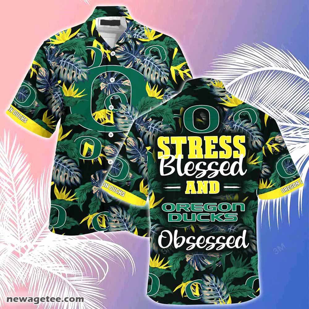 Oregon Ducks Summer Beach Hawaiian Shirt Stress Blessed Obsessed