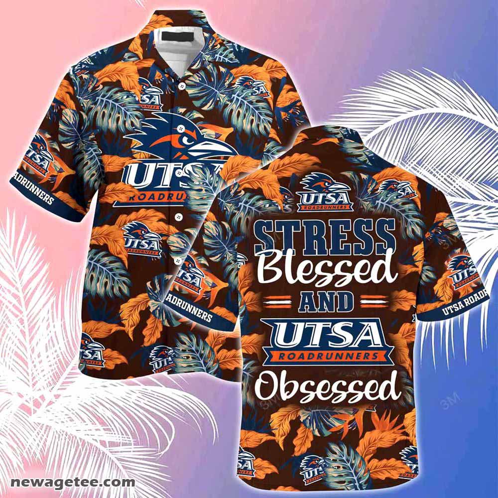 Utsa Roadrunners Summer Beach Hawaiian Shirt Stress Blessed Obsessed