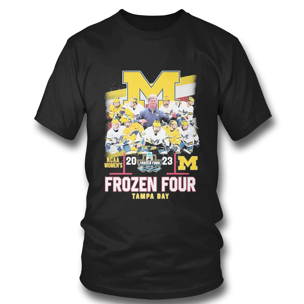 2023 Ncaa Womens Michigan Teams Frozen Four Tampa Bay T-shirt