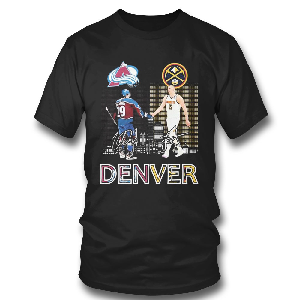 Denver Sport Teams Nathan Mackinnon And Nikola Jokic Signatures T-shirt