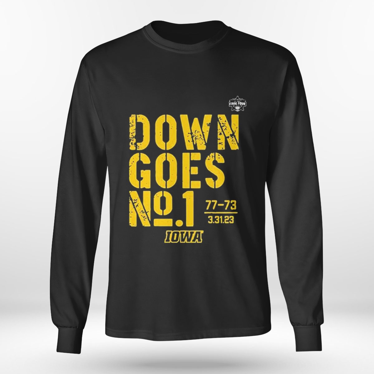 Iowa Basketball Down Goes No 1 T-shirt