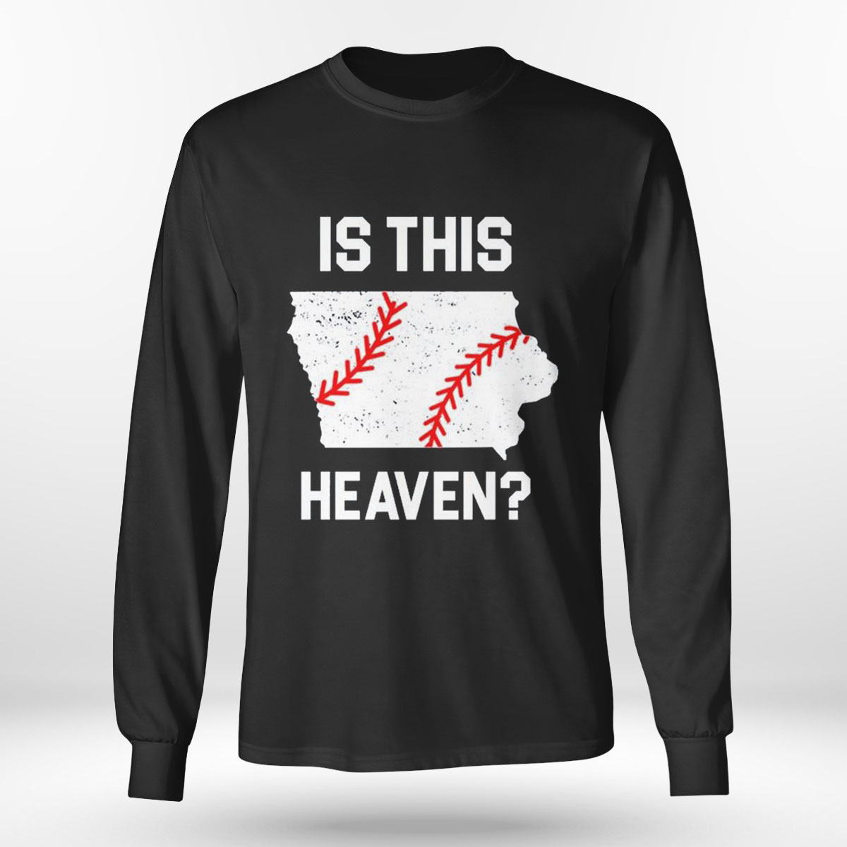 Is This Heaven Iowa Baseball Fan T-shirt