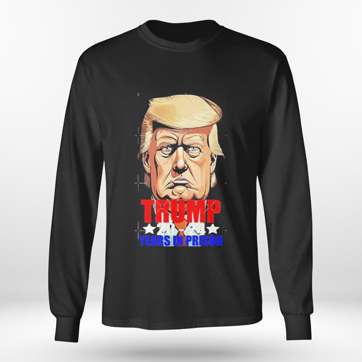 Trump Arrested 2024 Years In Prison Jail Indicted T-shirt