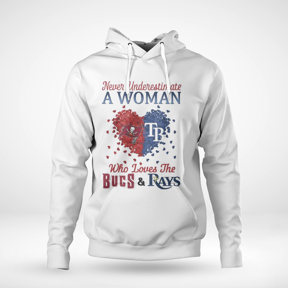 Hearts Never Underestimate A Woman Who Loves The Tampa Bay Buccaneers And Tampa Bay Rays T-shirt