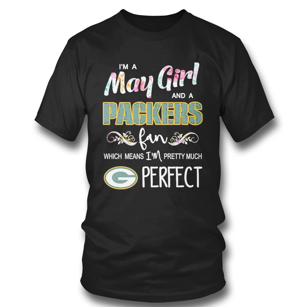 Im A May Girl And A Minnesota Vikings Fan Which Means Im Pretty Much Perfect Shirt