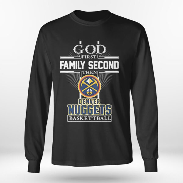 God First Family Second Denver Nuggets Western Conference Finals Champions T-Shirt