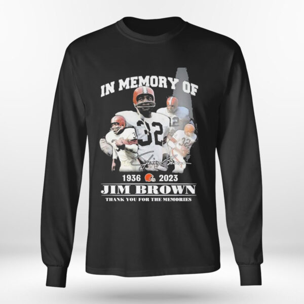 In Memory Of Jim Brown 1936 2023 Thank You For The Memories Signatures T-Shirt