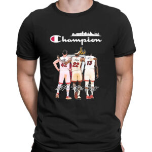 Shirt black Champion Kevin Love Jimmy Butler And Bam Adebayo Miami Heat T Shirt 2