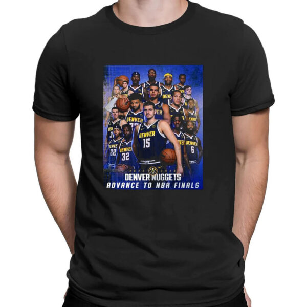 Denver Nuggets 2023 Advance To Nba Finals T-Shirt