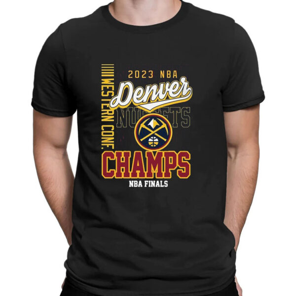 Nba Finals Western Conference Champions 2023 Denver Nuggets Basketball T-Shirt
